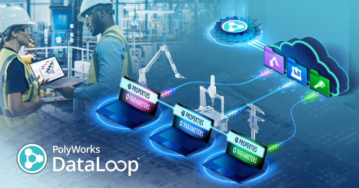 PolyWorks|DataLoop 2025: Optimize your manufacturing inspection